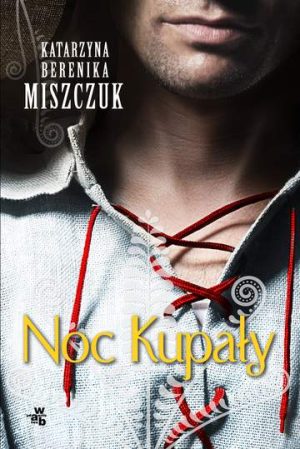 Noc kupały kwiat paproci Tom 2