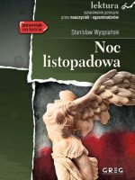 Noc listopadowa. Lektura z opracowaniem