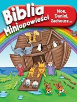 Noe daniel zacheusz biblia miniopowieści