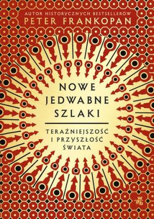 Nowe jedwabne szlaki