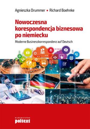 Nowoczesna korespondencja biznesowa po niemiecku wyd. 2017