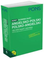 Nowy słownik duży angielsko-polski, polsko-angielski PONS 130 000 haseł i zwrotów