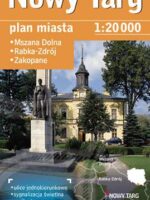 Nowy Targ plan miasta 1:20 000 + 3 miasta