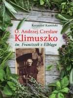 O Andrzej Czesław Klimuszko św. Franciszek z Elbląga