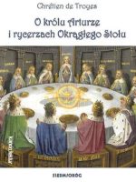 O królu arturze i rycerzach okrągłego stołu