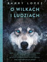 O wilkach i ludziach