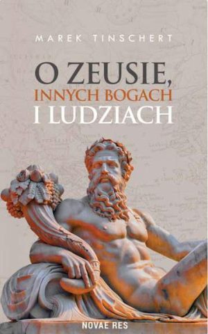 O zeusie innych bogach i ludziach