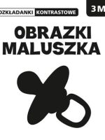 Obrazki maluszka rozkładanki kontrastowe 3m+