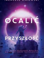 Ocalić przyszłość