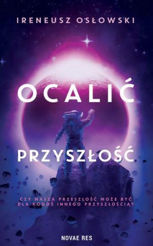 Ocalić przyszłość