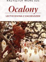 Ocalony lectio divina z zacheuszem