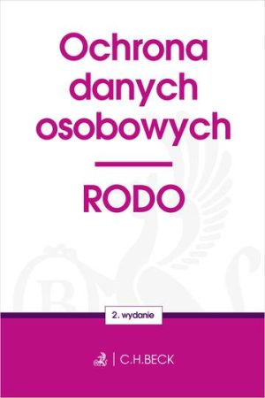 Ochrona danych osobowych RODO wyd. 2