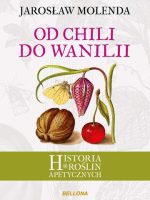 Od chili do wanilii historia roślin apetycznych