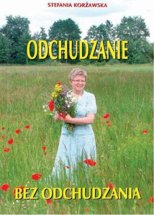 Odchudzanie bez odchudzania