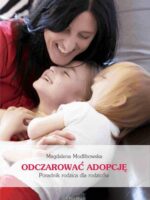 Odczarować adopcję