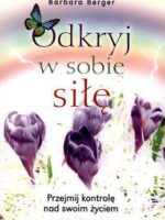 Odkryj w sobie siłę