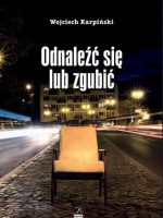 Odnaleźć się lub zgubić