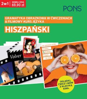 Oglądaj, ćwicz i mów z klasyką kina Gramatyka obrazkowa w ćwiczeniach i filmowy kurs języka hiszpańskiego PONS Dwie książki w pakiecie