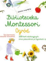 Ogród. Biblioteczka Montessori