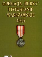 Operacja burza i powstanie warszawskie 1944