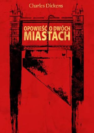 Opowieść o dwóch miastach