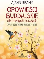 Opowieści buddyjskie dla małych i dużych wyd. 3