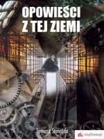 Opowieści z tej ziemi