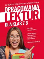 Opracowania lektur dla klas 7-8