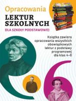 Opracowania lektur szkolnych dla szkoły podstawowej