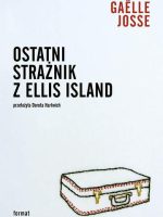 Ostatni strażnik z Ellis Island