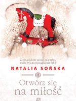 Otwórz się na miłość