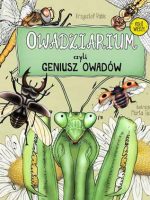 Owadziarium, czyli geniusz owadów