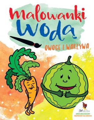 Owoce i warzywa malowanki wodą