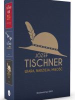 Pakiet Tischner - Wiara, Nadzieja, Miłość