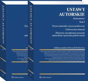 Pakiet Ustawy autorskie. Komentarze. Tomy 1 i 2