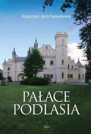 Pałace podlasia