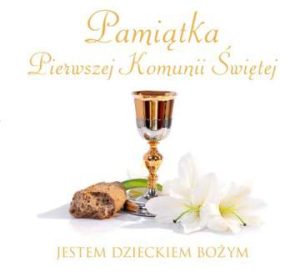 Pamiątka pierwszej komunii świętej jestem dzieckiem bożym