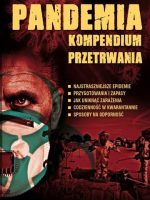 Pandemia. Kompendium przetrwania