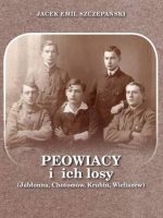 Peowiacy i ich losy. Jabłonna, Chotomów, Krubin, Wieliszew