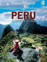 Peru od turystyki do magii