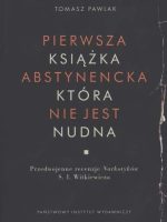 Pierwsza książka abstynencka która nie jest nudna