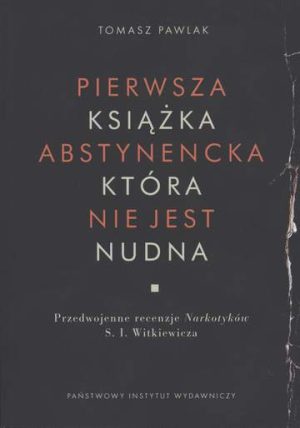 Pierwsza książka abstynencka która nie jest nudna