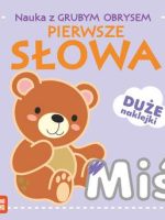 Pierwsze słowa. Nauka z grubym obrysem