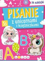 Pisanie z unicornami i księżniczkami