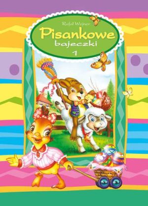 Pisankowe bajeczki 1