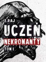 Plaga uczeń nekromanty Tom 1