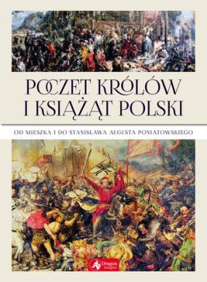 Poczet królów i książąt polski
