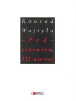 Pod czerwień. 111 wierszy