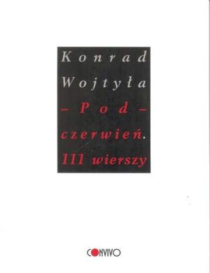 Pod czerwień. 111 wierszy