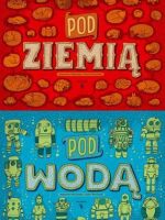 Pod ziemią pod wodą wyd. 2